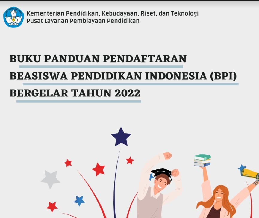 Pengumuman Beasiswa Pendidikan Indonesia (BPI) Bergelar Tahun 2022