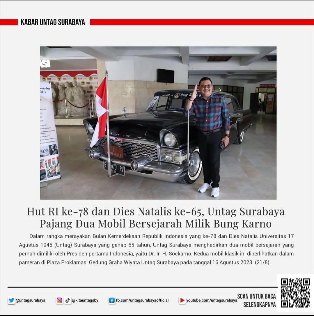 HUT RI ke-78 dan Dies Natalis ke-65, Untag Surabaya Pajang Dua Mobil Bersejarah Milik Bung Karno