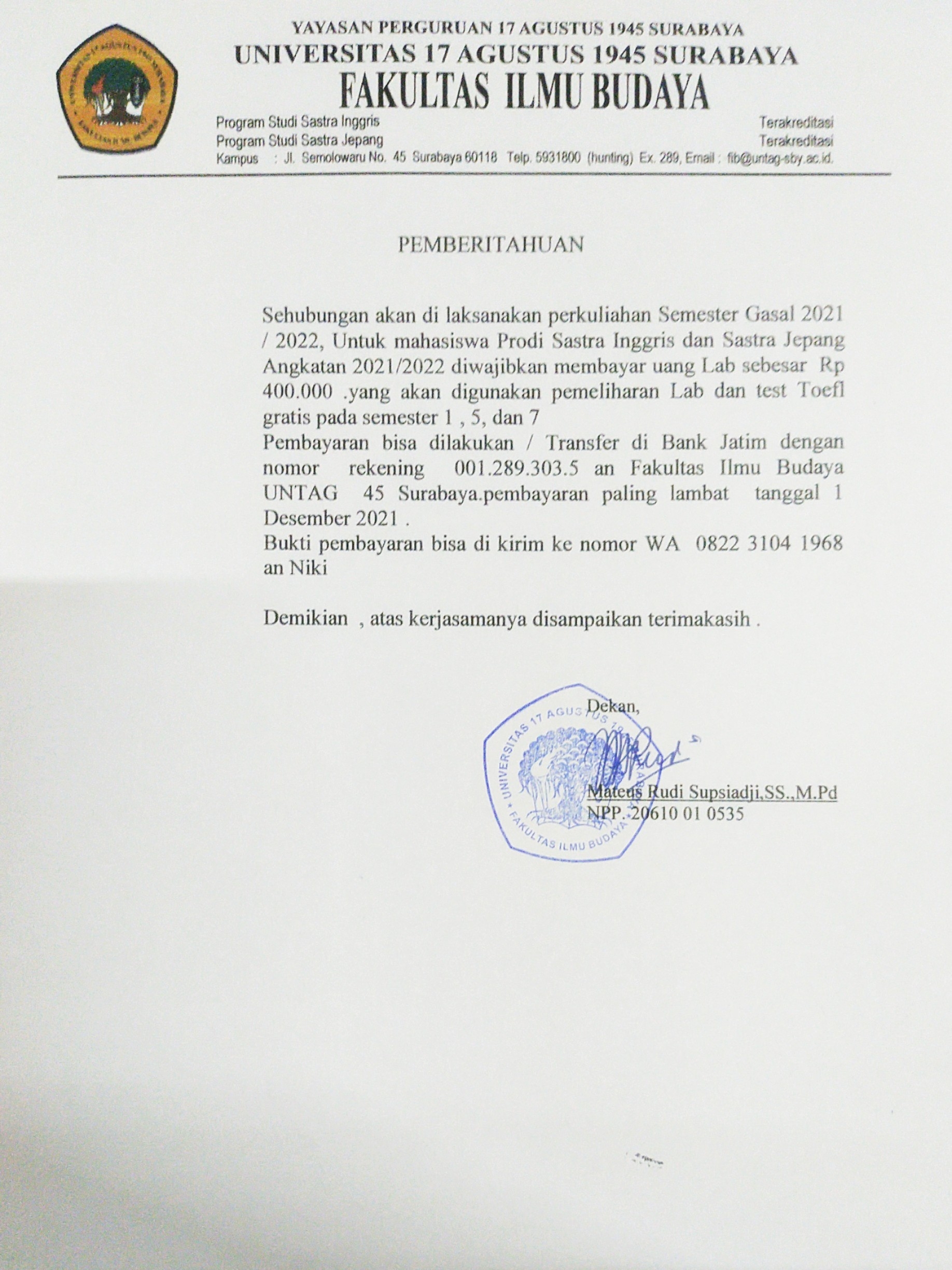 PEMBERITAHUAN PEMBAYARAN UANG LAB UNTUK MAHASISWA BARU