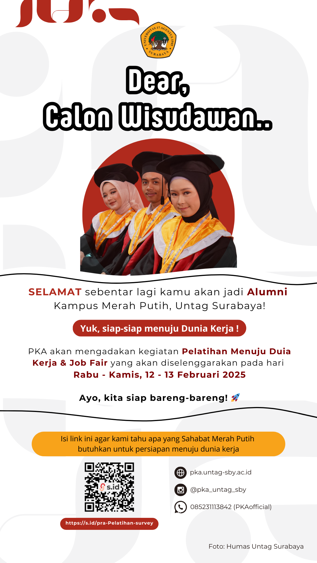 Informasi Pengisian Survey Pra Pelatihan Dunia Kerja bagi Calon Wisudawan