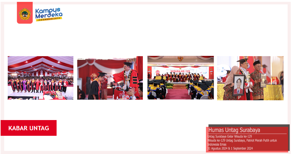 Wisuda ke-129 Untag Surabaya, Patriot Merah Putih untuk Indonesia Emas