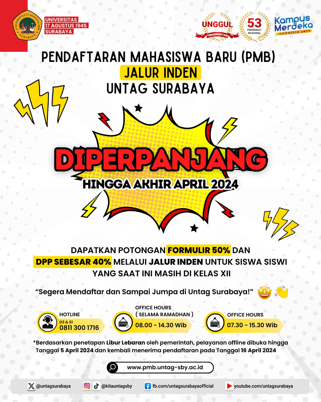 Pendaftaran Mahasiswa Baru Jalur Inden Diperpanjang