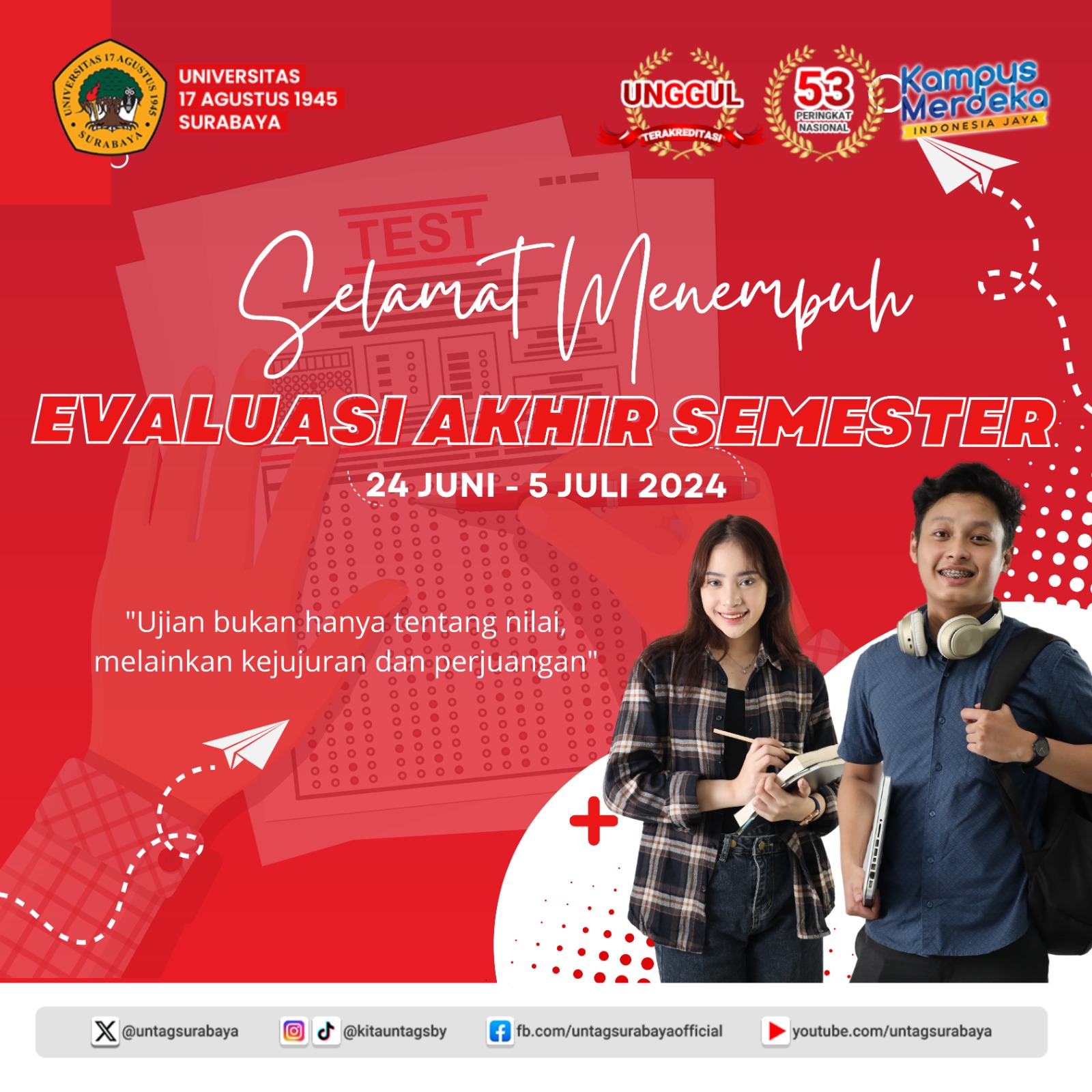 Selamat Menempuh Evaluasi Akhir Semester