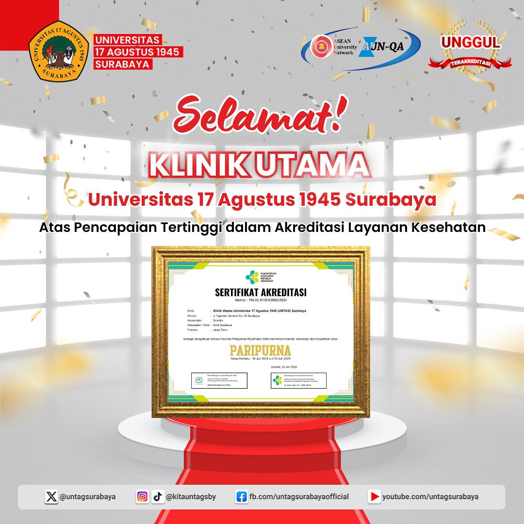 SELAMAT, KLINIK UTAMA UNTAG SURABAYA ATAS PENCAPAIAN TERTINGGI DALAM AKREDITASI LAYANAN KESEHATAN
