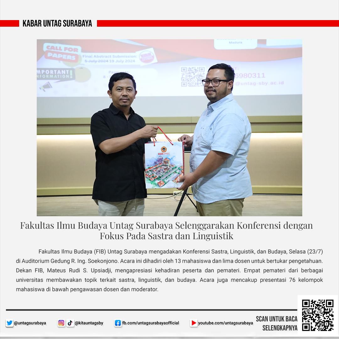 FAKULTAS ILMU BUDAYA UNTAG SURABAYA SELENGGARAKAN KONFERENSI DENGAN FOKUS PADA SASTRA DAN LINGUISTIK