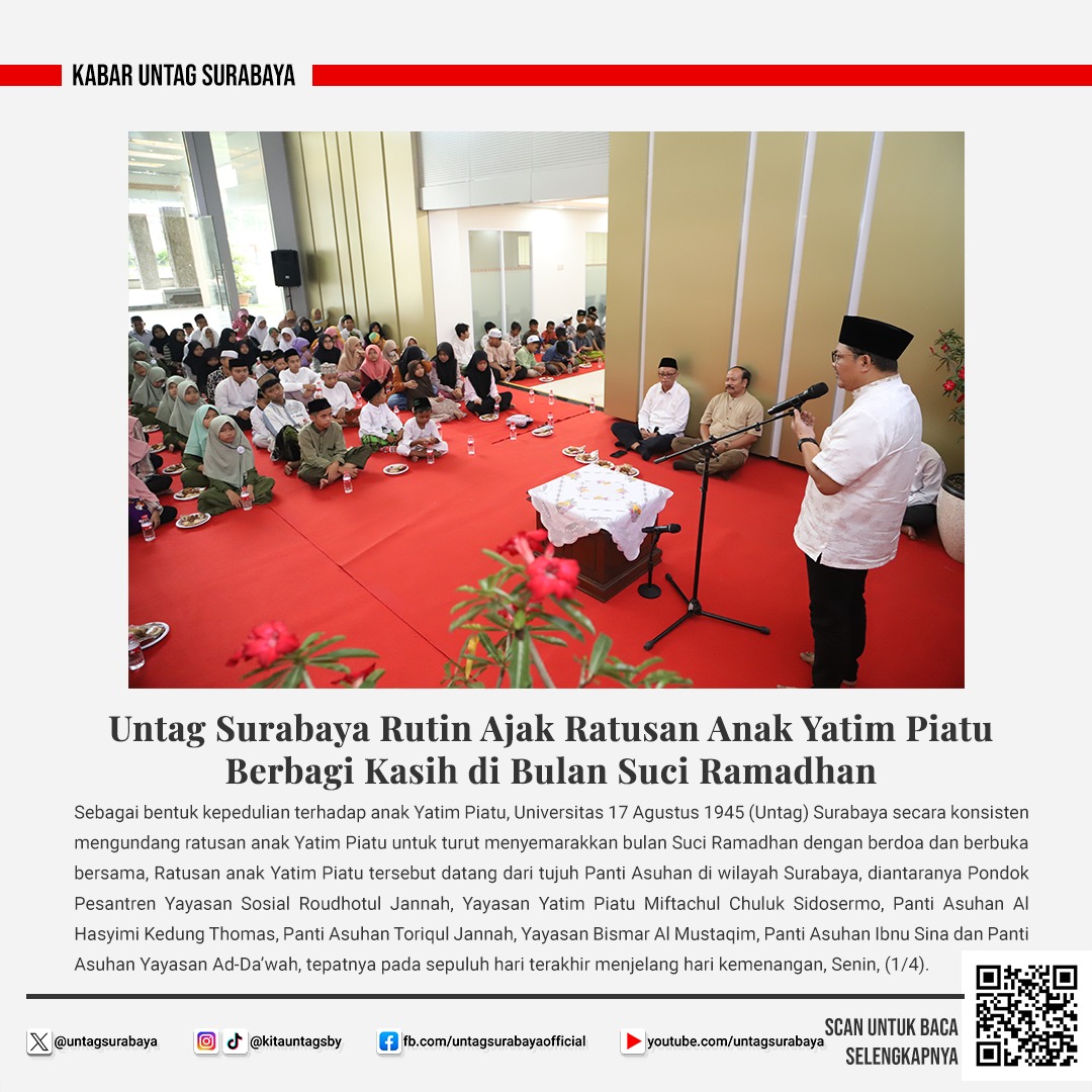 Untag Surabaya Rutin Ajak Ratusan Anak Yatim Piatu Berbagi kasih di Bulan suci Ramadhan