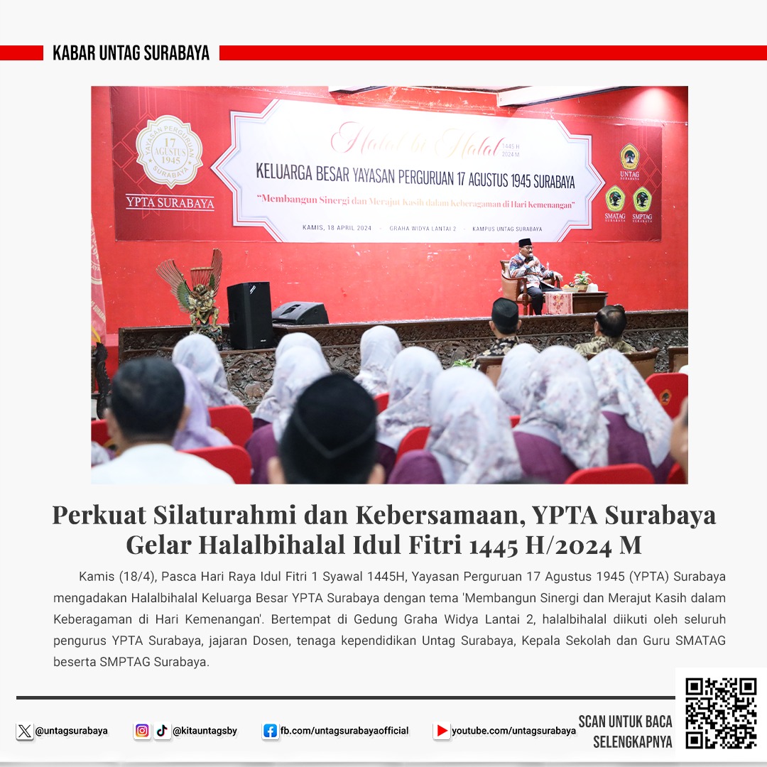 Perkuat Silaturahmi dan Kebersamaan, FIB Untag Surabaya gelar Halal Bihalal Idul Fitri 1444 H/2024 M